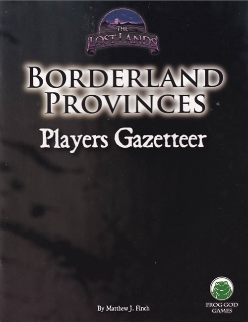 Pathfinder - Borderland Provinces - Players Gazetteer - The Lost Lands (B Grade) (Genbrug)